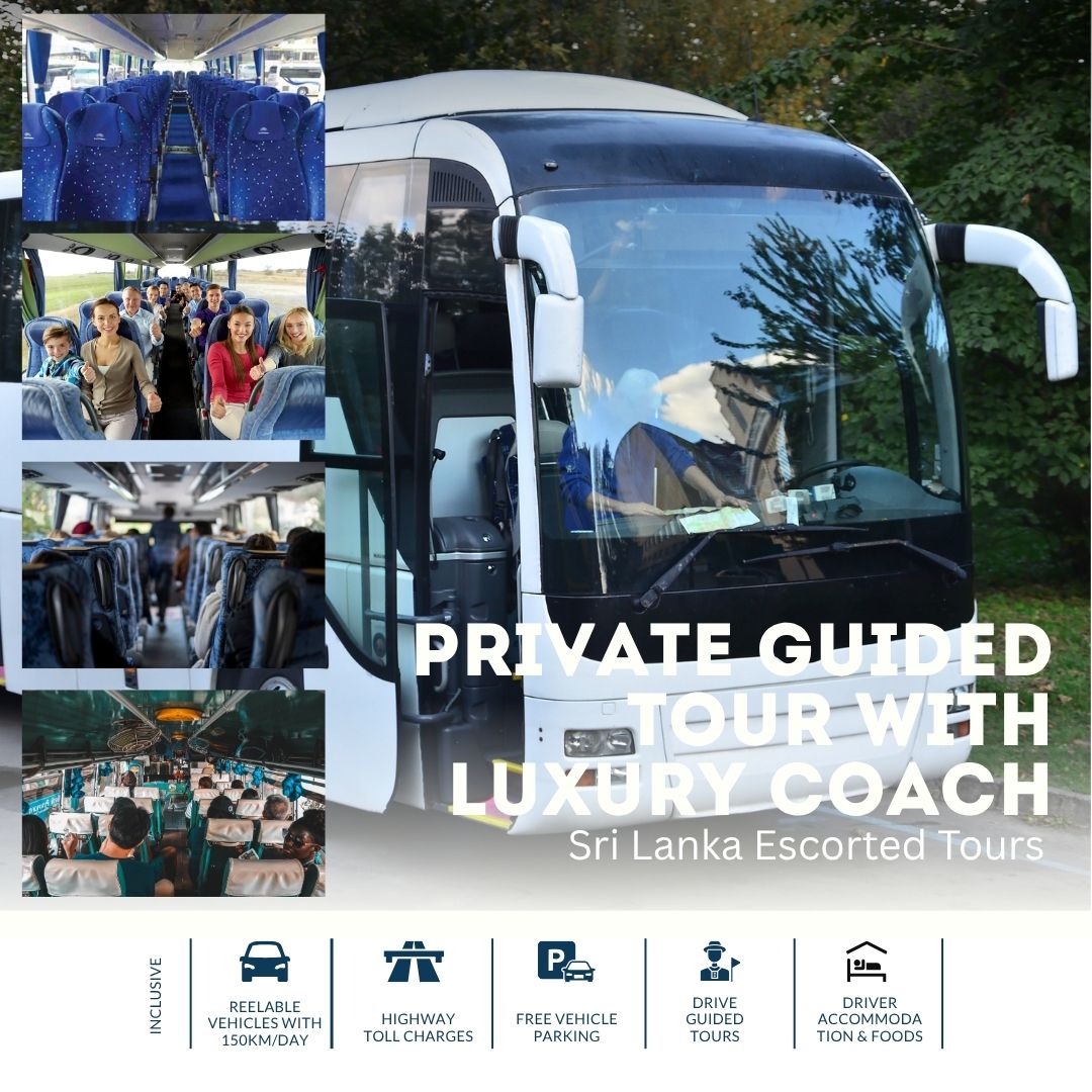 Sri Lanka Private Guided Tour with Luxury Coach